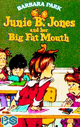 Junie B. Jones and Her Big Fat Mouth Book Summary