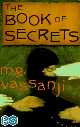 The Book of Secrets mg Vassanji Summary