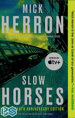 Slow Horses Book Summary
