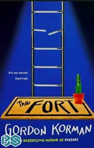 The Fort by Gordon Korman Summary [Free & Analysis] | Better Summary